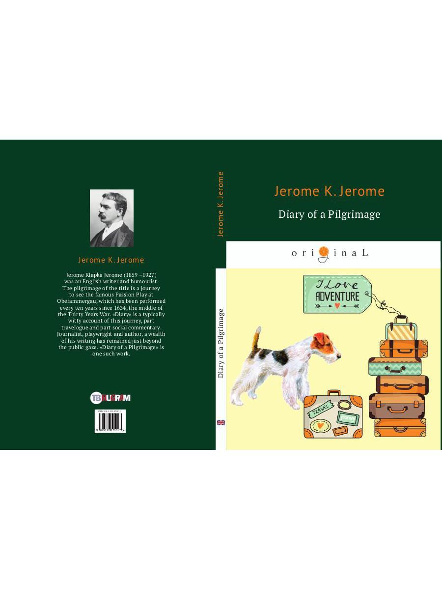 Diary of a Pilgrimage = Дневник паломничества: кн. на англ.яз