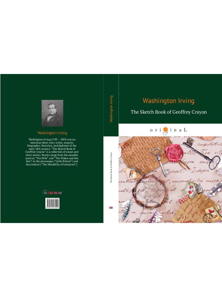 The Sketch Book of Geoffrey Crayon = Записная книжка: на англ.яз