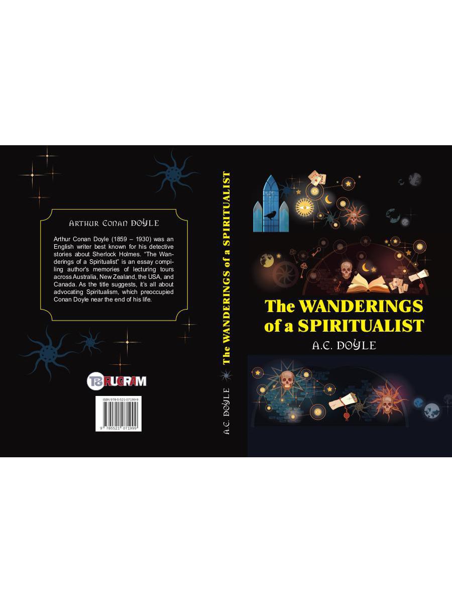 The Wanderings of a Spiritualist = Странствия спиритуалиста: на англ.яз