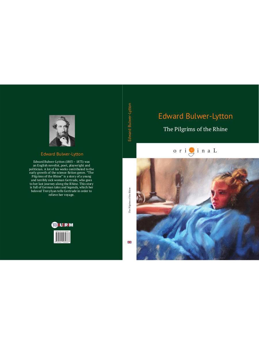 The Pilgrims of the Rhine = Рейнские пилигримы: на англ.яз