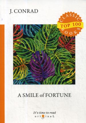 A Smile of Fortune = Улыбка фортуны: на англ.яз