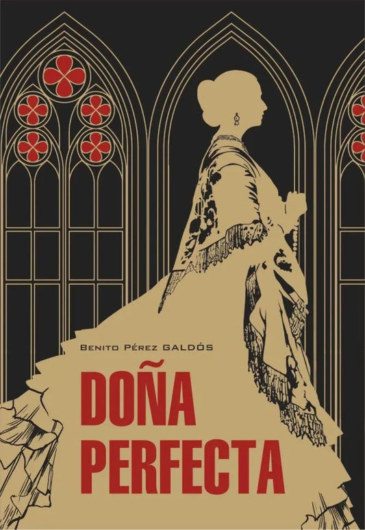 Донья Перфекта (испанский язык, неадаптир.)