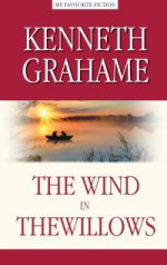 Грэм. Ветер в ивах (The Wind in the Willows). КДЧ на английском языке. Серия "My Favourite Fiction"