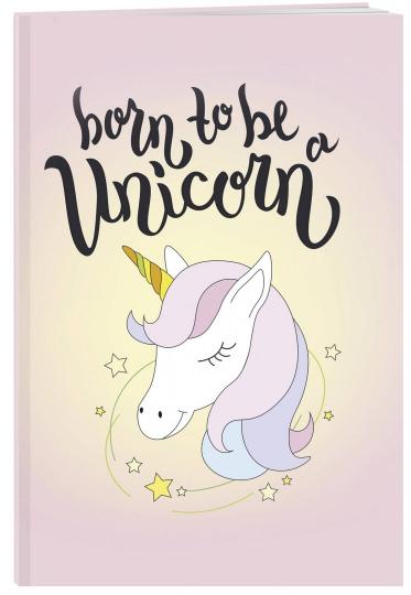 Тетрадь общая. Born to be a unicorn (А5, 48 л., мягкая обложка)