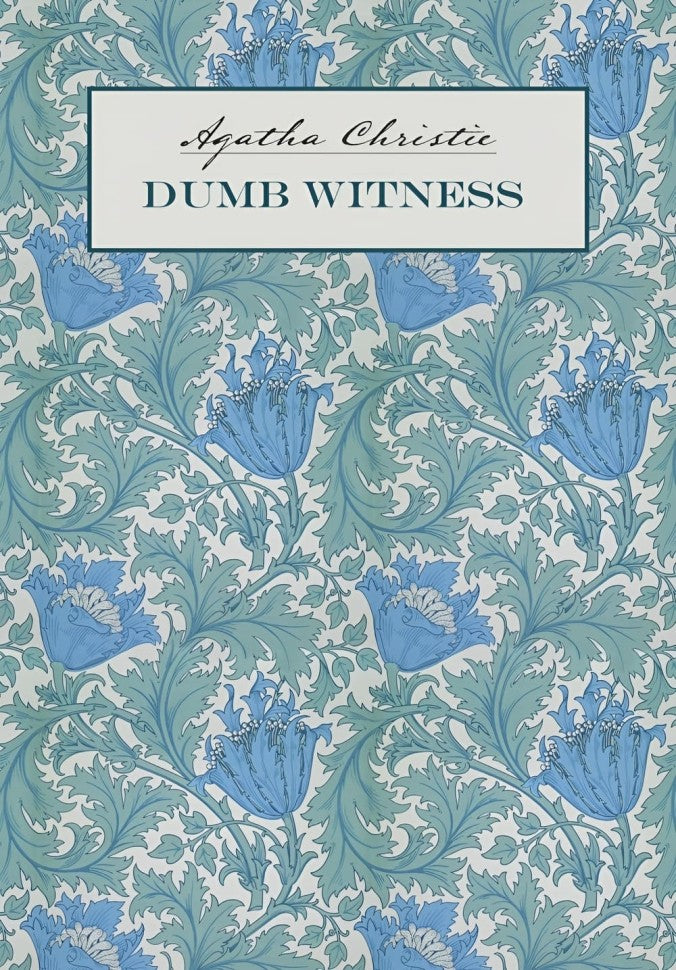 Dumb Witness = Безмолвный свидетель: книга для чтения на английском языке