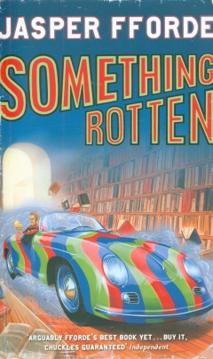 Something Rotten (B)...