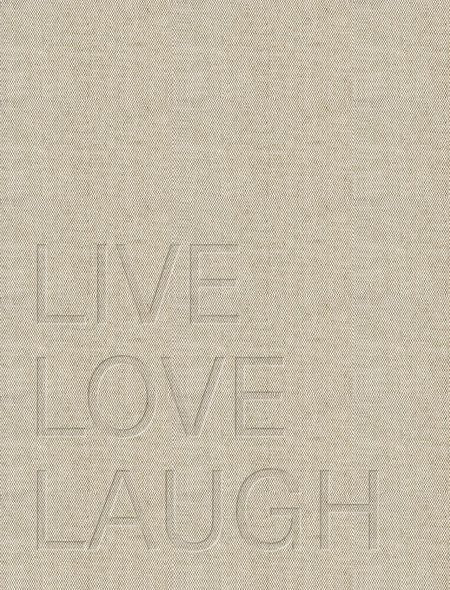 LIVE LOVE LAUGH