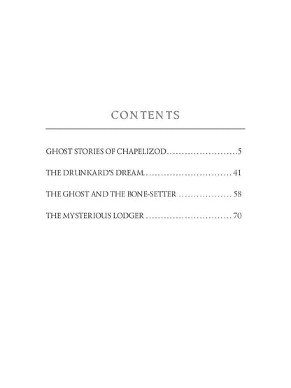 Ghostly Tales 3. Ghost Stories of Chapelizod = Рассказы о призраках 3: на англ.яз