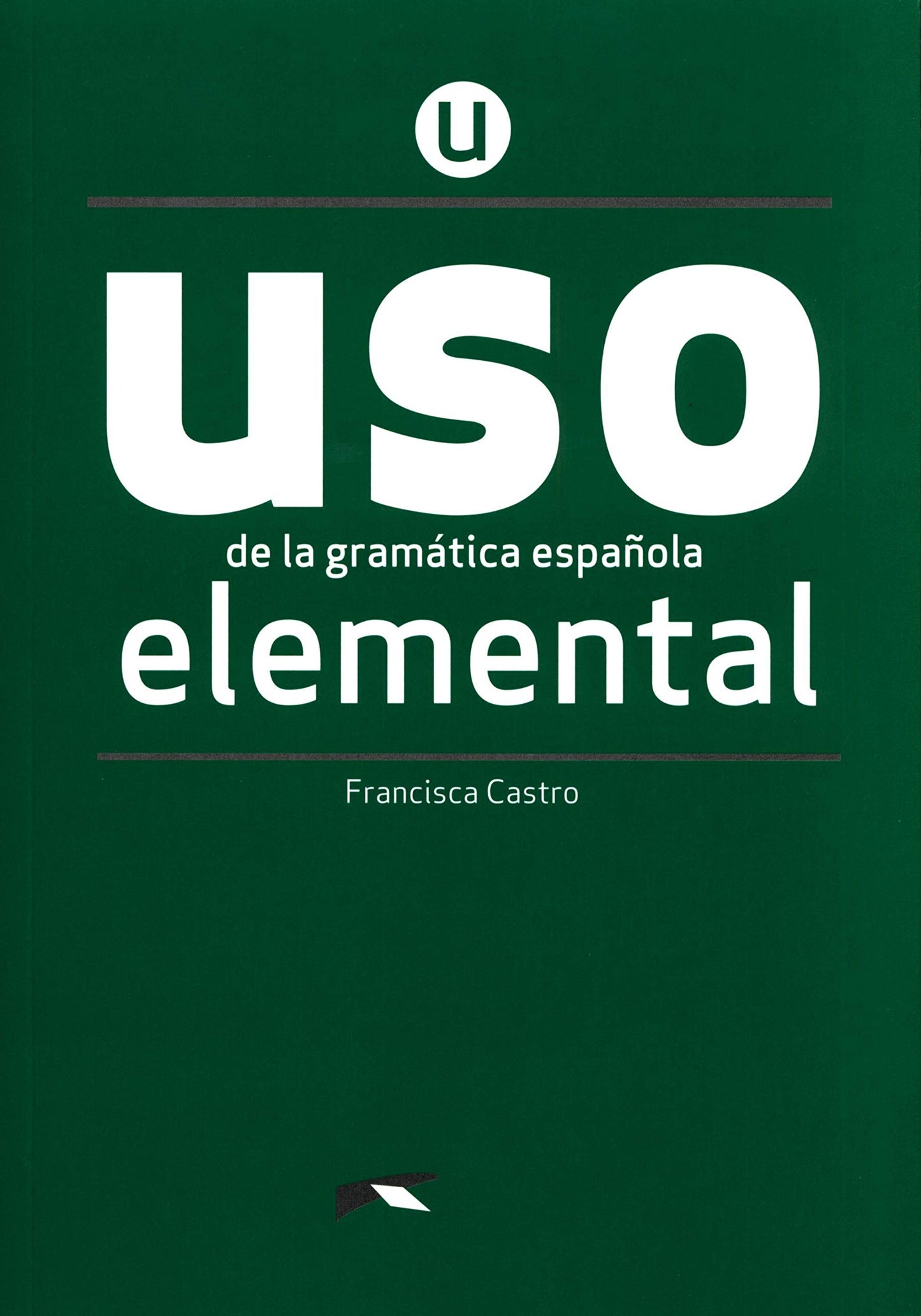 USO de la gramatica elemental. Libro