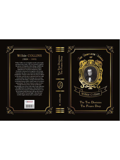 The Two Destinies & The Frozen Deep = Две судьбы и Морозная глубина: на англ.яз