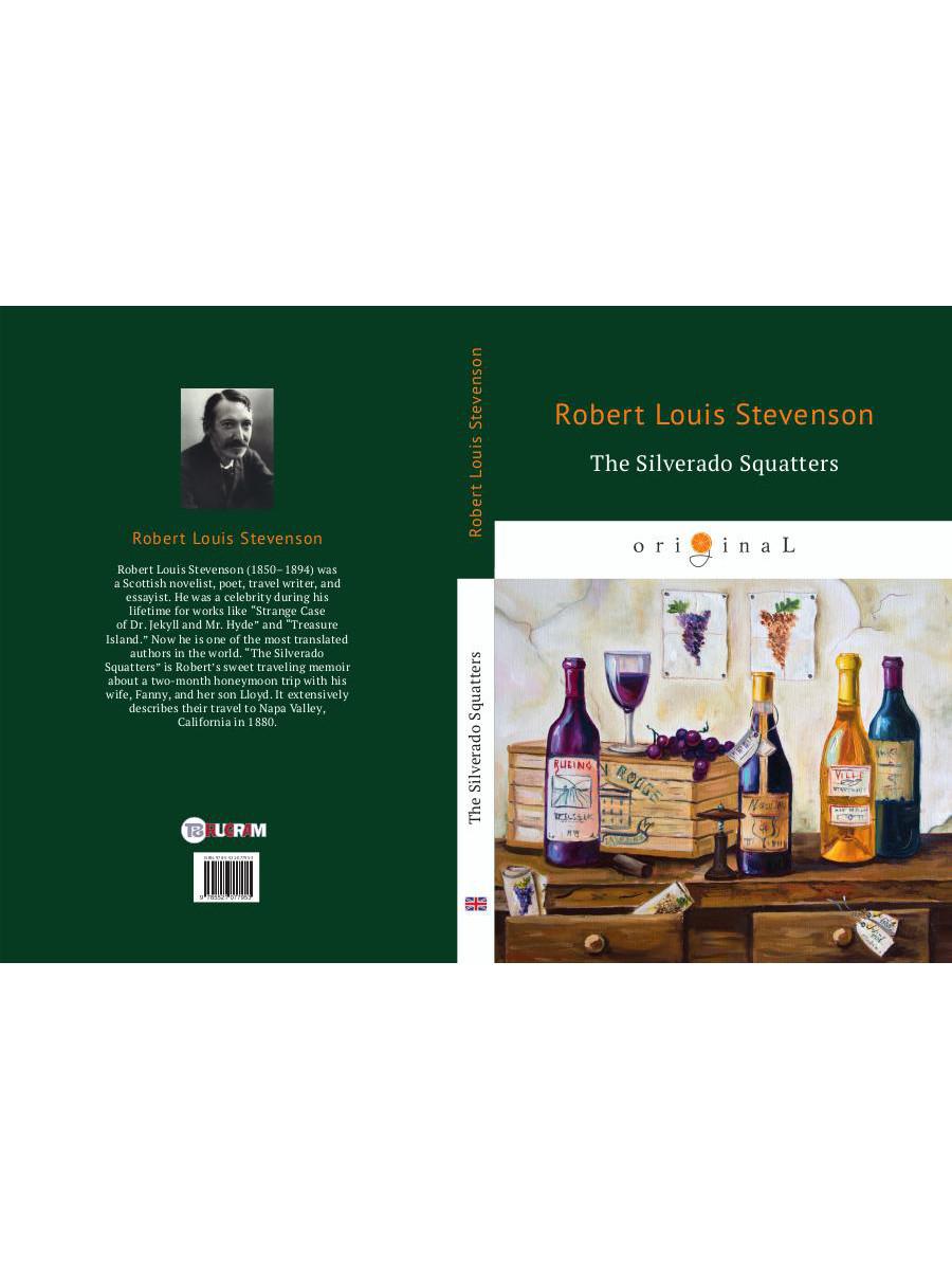 The Silverado Squatters = Поселенцы Силверадо: на англ.яз