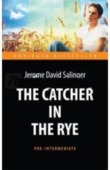 Над пропастью во ржи=The Catсher in the Rye