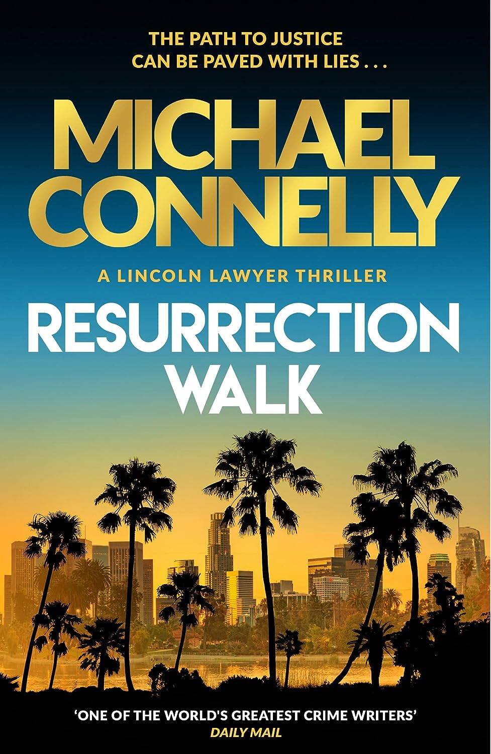 Resurrection Walk (Michael Connelly) Воскрешение (Майкл Коннелли) / Книги на английском языке