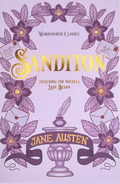 Sanditon & Lady Susan and Other Works