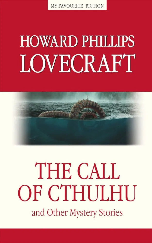 Зов Ктулху и другие мистические истории (The Call of Cthulhu and the Other Mystery Stories)
