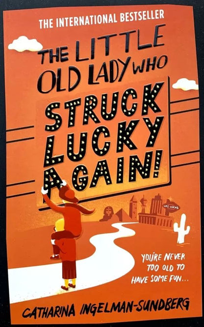 The Little Old Lady Who Struk Lucky Again ( Маленькая старая леди, которой снова повезло)