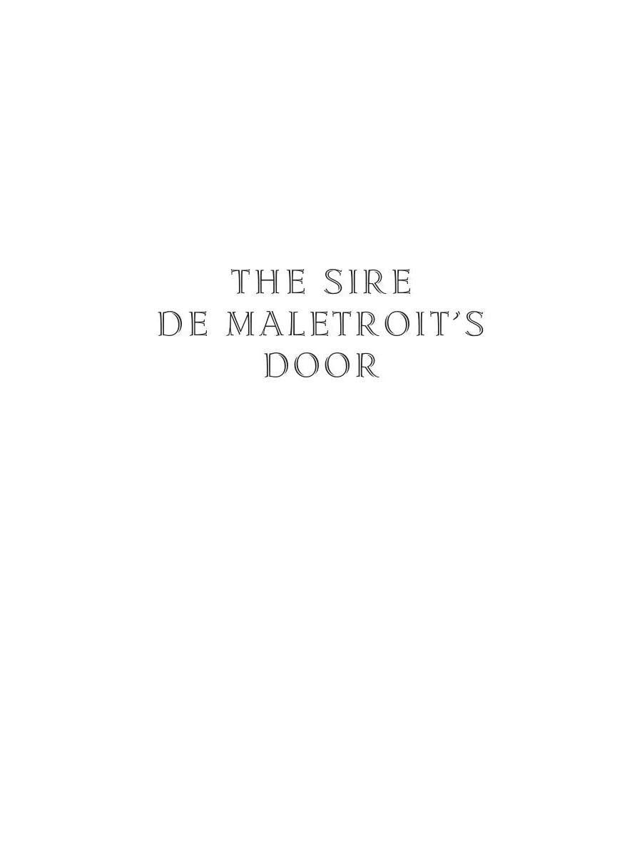 The Sire de Maletroit's Door and Providence and the Guitar = Дверь сира де Малетруа И Провидение и гитара: на англ.яз. Stevenson R.L.