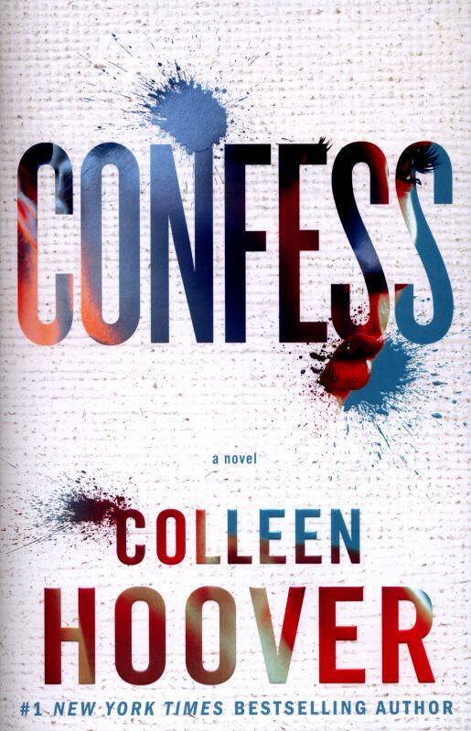 Confess (Colleen Hoover) Признайся (Колин Гувер) / Книги на английском языке