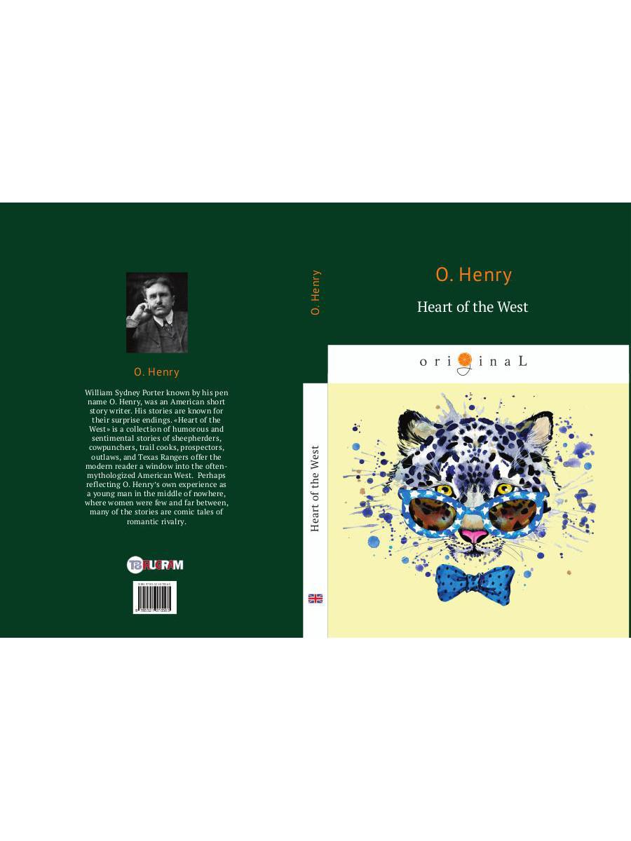 Heart of the West = Сердце Запад: на англ.яз