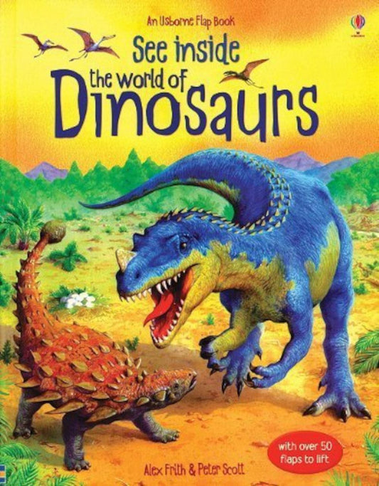 See Inside the World Of Dinosaurs
