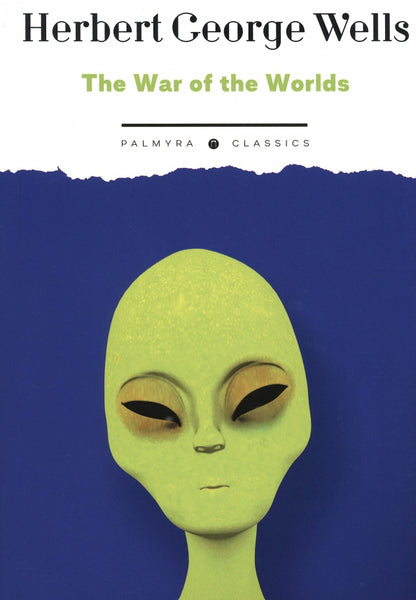 The War of the Worlds (на англ., яз.)