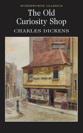 Old Curiosity Shop. Dickens C.