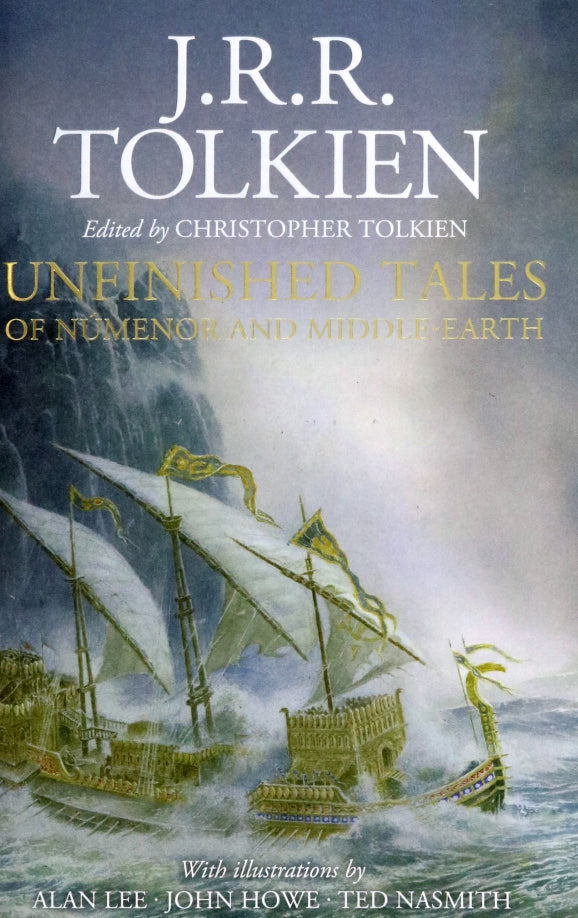 Unfinished tales of Numenor and Midlle Earth (J.R.R. Tolkien) Неоконченные предания Нуменора и Средиземья (Джон Р Р Толкин)/ Книги на английском языке