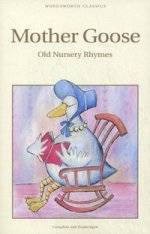 Mother Goose. Old Nursery Rhymes