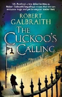 The Cuckoo's Calling (Robert Galbraith) Зов кукушки (Роберт Гэлбрейт) /Книги на английском языке