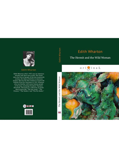 The Hermit and the Wild Woman = Отшельник и дикая женщина: на англ.яз