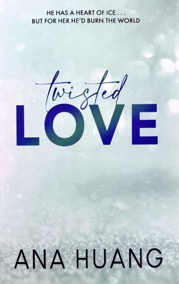 Twisted Love (Ana Huang) Запутанная любовь (Ана Хуан) / Книги на английском языке