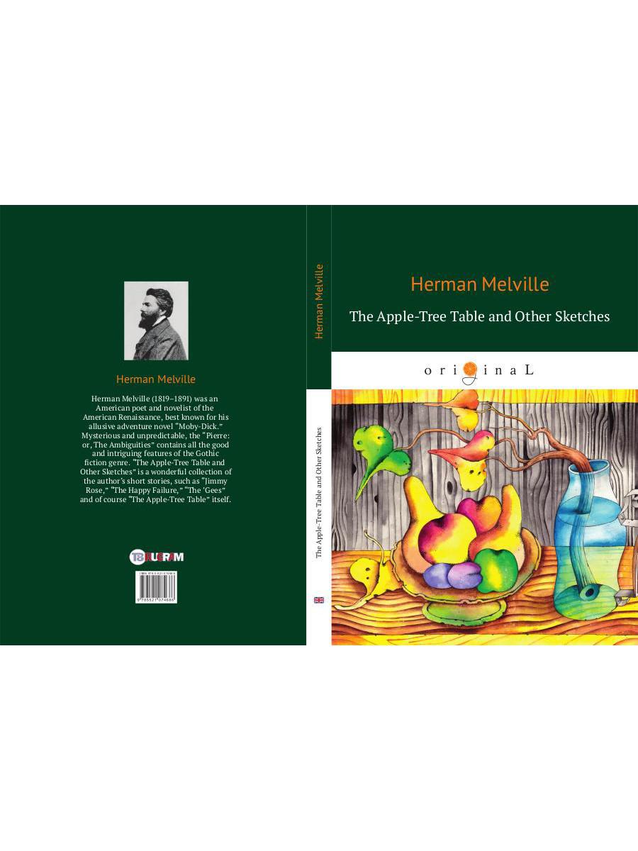 The Apple-Tree Table and Other Sketches = Стол из яблони и другие рассказы: на англ.яз