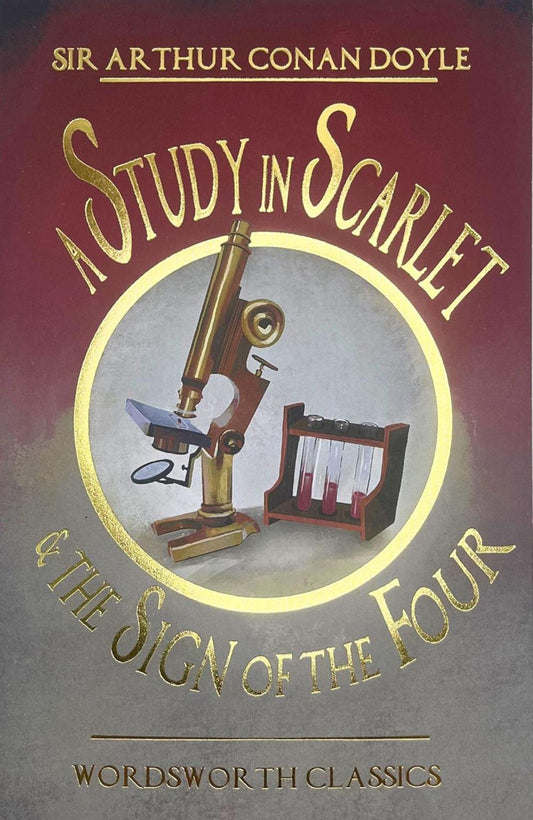 A Study in Scarlet & the Sign of the Four