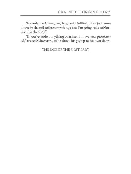 Palliser novels. Can You Forgive Her? 1 = Романы о Плантагенете Паллисьере. Можно ли ее простить? Ч. 1: на анг.яз