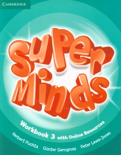 Super Minds 3 Workbook with Online Resources
