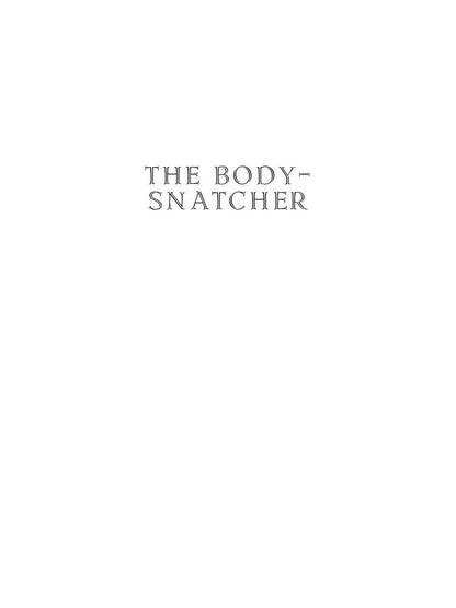 The Body-Snatcher and The Story of a Lie = Похититель трупов и История одной лжи: на англ.яз