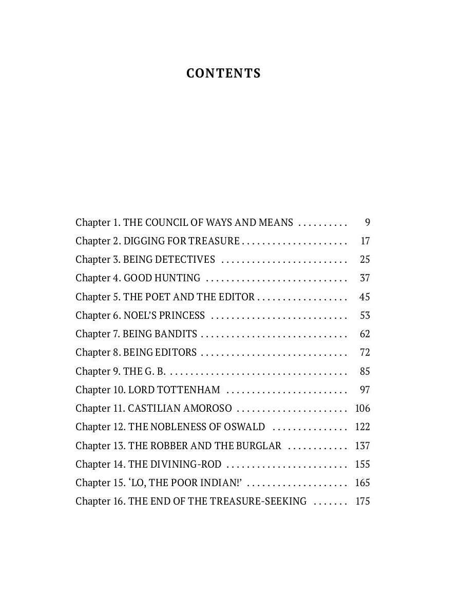 The Story of the Treasure Seekers. Being the Adventures of the Bastable Children in Search of a Fortune: на англ.яз
