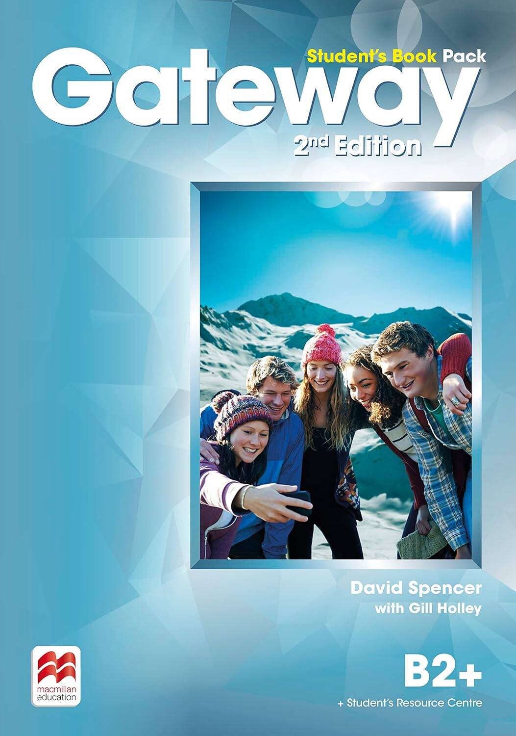 Gateway Second Edition B2+ Student's Book with online resources Учебник уровень B2+