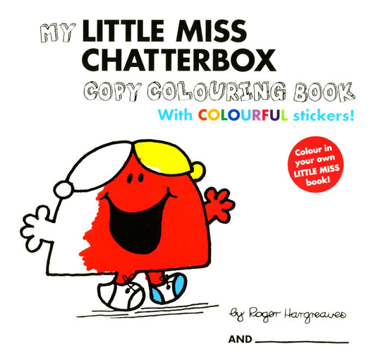 My Little Miss Chatterbox (Colouring Book With Colourful Stickers)
