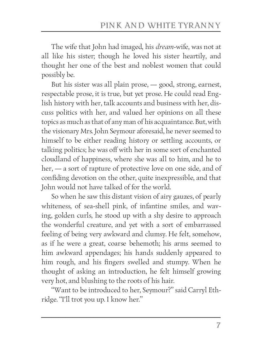 Pink and White Tyranny = Бело-розовая тирания: на англ.яз