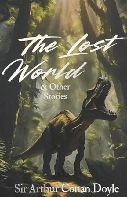 The lost world & other stories