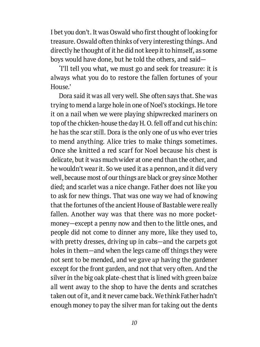 The Story of the Treasure Seekers. Being the Adventures of the Bastable Children in Search of a Fortune: на англ.яз