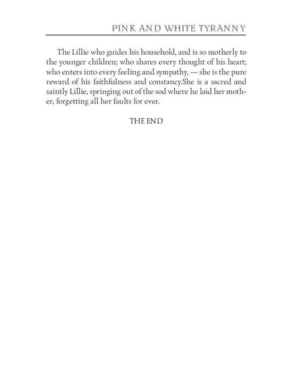 Pink and White Tyranny = Бело-розовая тирания: на англ.яз