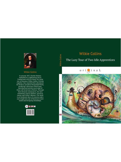 The Lazy Tour of Two Idle Apprentices = Ленивое путешествие двух досужих подмастерьев: кн. на англ.яз