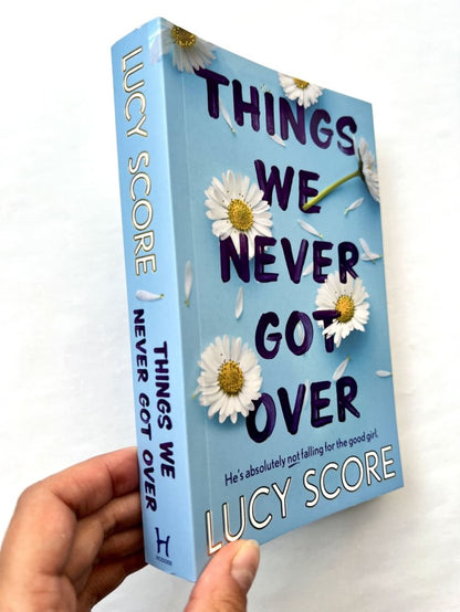 Things We Never Got Over (Lucy Score) Вещи, которые мы не смогли преодолеть. (Люси Скоур) /Книги на английском языке