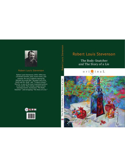 The Body-Snatcher and The Story of a Lie = Похититель трупов и История одной лжи: на англ.яз